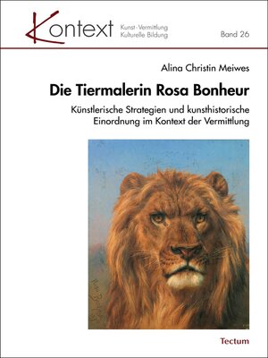 cover image of Die Tiermalerin Rosa Bonheur